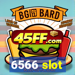 6566 slot